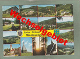 AK Liebe Grüße vom Wechselgebiet.