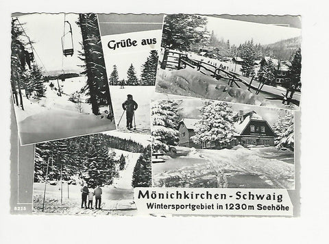 AK Grüße aus Mönichkirchen - Schwaig.