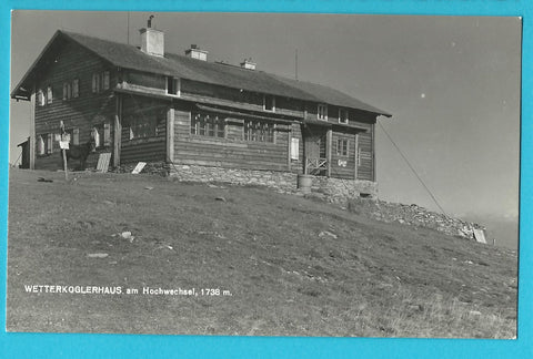 AK Wetterkoglerhaus am Hochwechsel.
