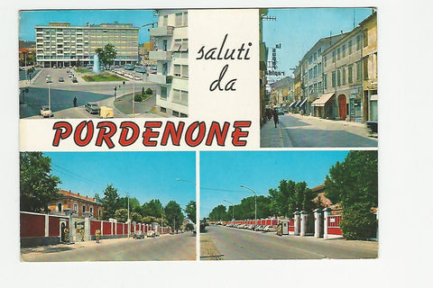 AK Saluti da Pordenone.