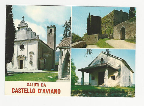 AK Saluti da Castello D'Aviano.
