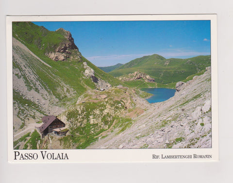 AK Passo Volaia. Rifugio Lambertenghi Romanin.