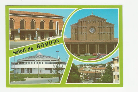 AK Saluti da Rovigo.
