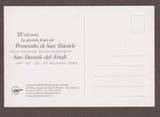 AK San Daniele del Friuli. 21 Edizione La Grande Festa del Prosciutto. 24-27 Giugno 2005.