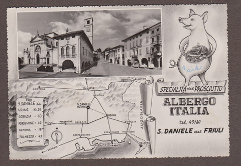 AK San Daniele del Friuli. Albergo Italia. Specialita del Prosciutto.