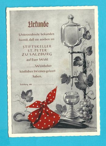 AK Urkunde. Unterzeichnete bekunden hiemit, daß sie soeben im Stiftskeller St. Peter zu Salzburg....