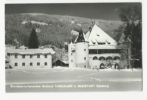 AK Bundesschullandheim Schloss Tandalier bei Radstadt.