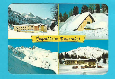 AK Obertauern. Jugend- und Ferienheim Tauernhof.