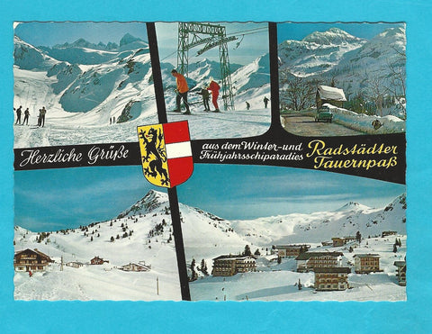 AK herzliche Grüße aus dem Winter- und Frühjahrsschiparadies Radstädter Tauernpaß.