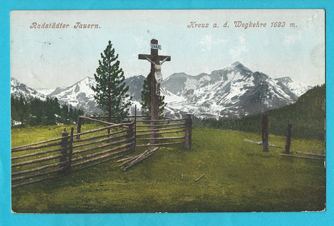 AK Radstädter Tauern. Kreuz a. d. Wegkehre. (1907)