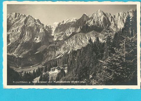 AK Rupertihaus g. Wetterwand und Mandlwände. (1935)