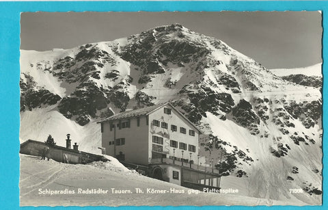 AK Skiparadies Radstädter Tauern. Th. Körner Haus. (1961)