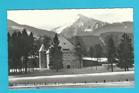 AK Bundesschullandheim Schloss Tandalier bei Radstadt.
