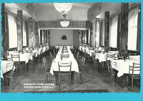 AK Bad Hofgastein. Kurhaus Hohe Tauern.