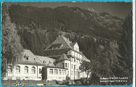 AK Bad Hofgastein. Kurhaus Hohetauern.