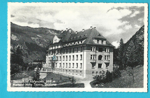 AK Bad Hofgastein. Kurhotel Hohe Tauern.