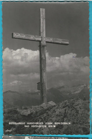 AK Bad Hofgastein. Gipfelkreuz Hirschinger. Schlossalm.