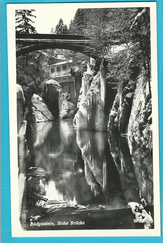 AK Badgastein. Hohe Brücke.