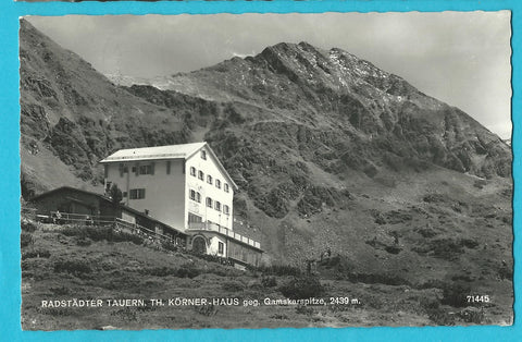 AK Radstädter Tauern. Th. Körner-Haus. (1961)