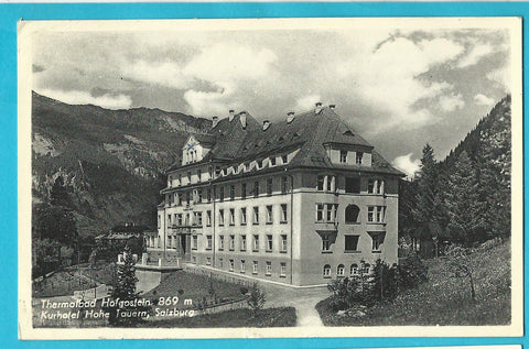 AK Bad Hofgastein. Kurhotel Hohe Tauern.