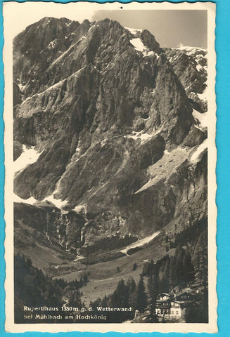 AK Rupertihaus g. d. Wetterwand bei Mühlbach am Hochkönig.