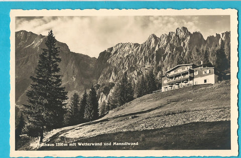 AK Rupertihaus mit Wetterwand und Manndlwand. (1939)