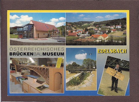 AK Edelsbach bei Feldbach 15. Erstes Brückenbaumuseum der Welt. Ide