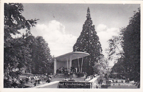 AK Bad Gleichenberg. Musikterrasse mit Wellingtonia.