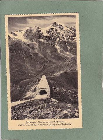 AK Dr. Dollfuß Ehrenmal am Fuschertörl mit Gr. Wiesbachhorn, Bratschenköpfe und Glocknerin.
