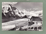 AK Grossglockner Hochalpenstrasse.  Kaiser Franz Josef – Haus mit Pasterzengletscher, Grossglockner u. Johannisberg.