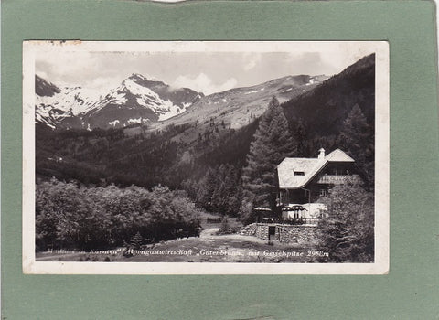 AK Mallnitz. Alpengastwirtschaft Gutenbrunn mit Geiselspitze.