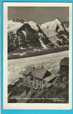 AK Franz Josefs Haus mit Grossglockner.