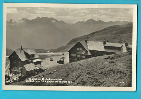 AK Grossglockner Hochalpenstrasse. Wallackhaus Blick gegen Schobergruppe.