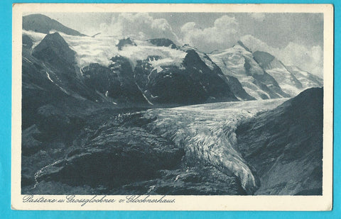 AK Pasterze und Grossglockner v. Glocknerhaus.