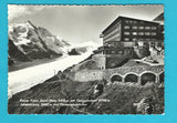 AK Kaiser Franz Josef Haus mit Grossglockner Johannisberg und Pasterzengletscher.