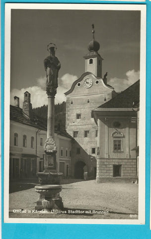 AK Gmünd. Unteres Stadttor mit Brunnen (1930)
