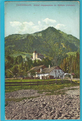 AK Tauernbahn. Schloß Groppenstein im Mölltale.