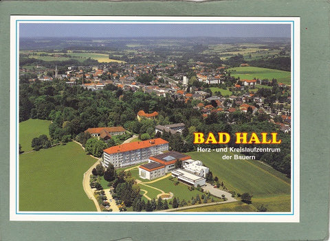 AK Bad Hall. Herz- und Kreislaufzentrum der Bauern.