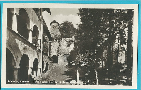 AK Friesach. Romanischer Hof auf der Ruine Petersberg. (1929)