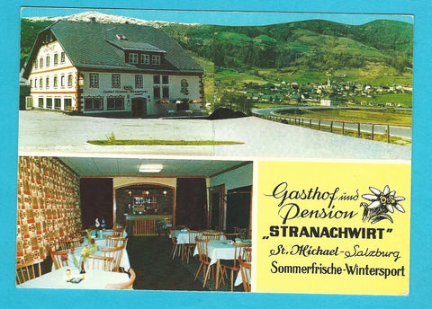AK St. Michael i. Lungau. Gasthof und Pension Stranachwirt. Bes. Ida u. Gert Weichslbaum.