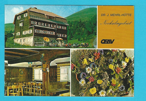 AK Dr. J. Mehrl-Hütte. Nockalmgebiet.