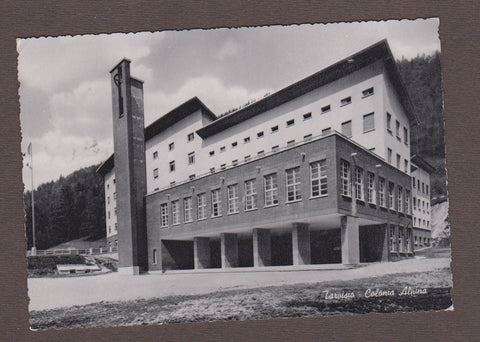 AK Tarvisio -Colonia Alpina.