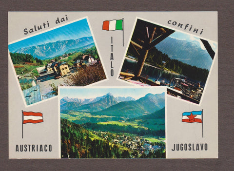 AK Saluti dai confini Austriaco Italo Jugoslavo. Valico di Coccau.