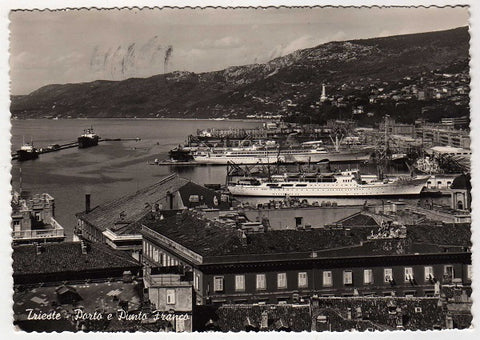 AK Trieste. Porto e Punto Franco.