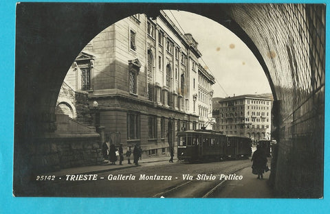 AK Trieste - Galleria Montuzza - Via Silvio Pellico.