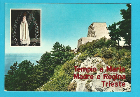 AK Trieste - Monte Grisa. Tempio a Maria Madre e Regina.
