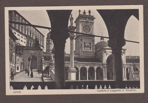 AK Udine. Castello e Loggetta S. Giovanni.