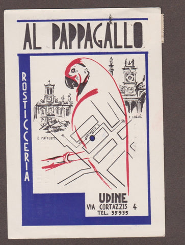 AK Udine. Via Cortazzis 4. Rosticceria Al Pappagallo. (um1960)