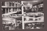 AK Udine. Birreria Rialto Moretti - Rosticceria.