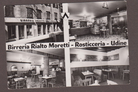 AK Udine. Birreria Rialto Moretti - Rosticceria.